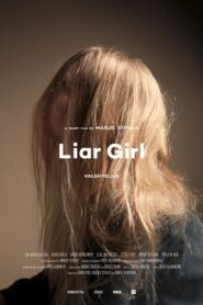 Liar Girl 2017 on netflix