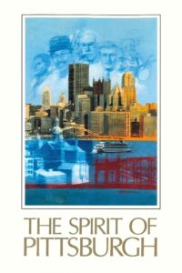 The Spirit of Pittsburgh 1989 on netflix