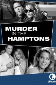 Murder in the Hamptons 2005 on netflix