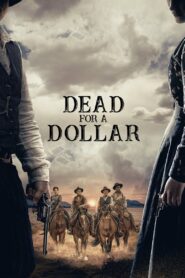 Dead for a Dollar 2022 on netflix