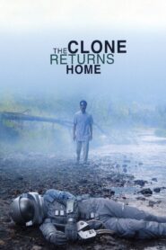 The Clone Returns Home 2008 on netflix