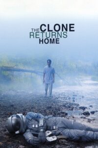 The Clone Returns Home 2008 on netflix