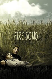 Fire Song 2015 on netflix