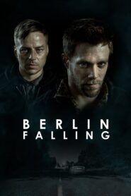 Berlin Falling 2017 on netflix