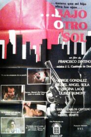 Bajo otro sol 1988 on netflix