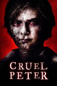 Cruel Peter 2020 on netflix