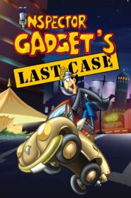 Inspector Gadget’s Last Case 2002 on netflix