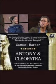 Antony & Cleopatra – Lyric Opera of Chicago 1991 on netflix