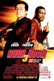 Making Rush Hour 3 2007 on netflix