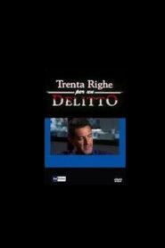 Trenta Righe per un Delitto: La Lista dei Partenti 1998 on netflix