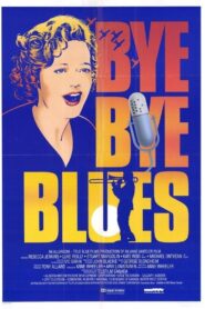 Bye Bye Blues 1989 on netflix