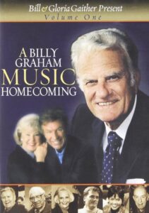 A Billy Graham Music Homecoming Volume 1 2001 on netflix