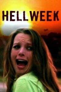 Hellweek 2010 on netflix