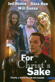 For Christ’s Sake 2011 on netflix
