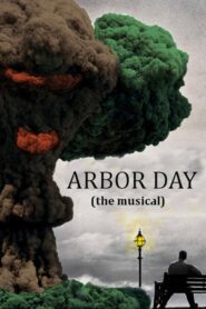 Arbor Day the Musical 2014 on netflix