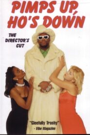 Pimps Up, Ho’s Down 2000 on netflix