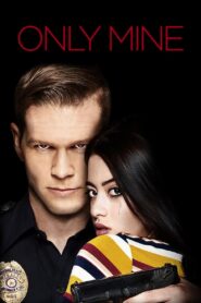 Only Mine 2019 on netflix
