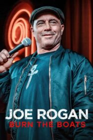 Joe Rogan: Burn the Boats 2024 on netflix