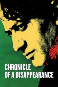 Chronicle of a Disappearance 1996 on netflix
