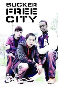 Sucker Free City 2004 on netflix