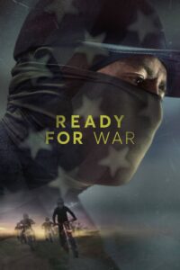 Ready for War 2019 on netflix