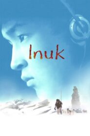 Inuk 2012 on netflix