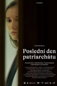 The Last Day of Patriarchy 2021 on netflix