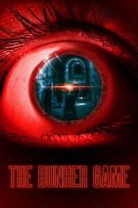 The Bunker Game 2022 on netflix