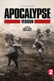 Apocalypse: Verdun 2016 on netflix