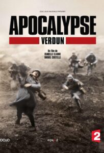 Apocalypse: Verdun 2016 on netflix