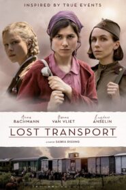 Lost Transport 2022 on netflix