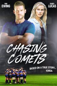 Chasing Comets 2018 on netflix