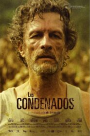 Los Condenados 2009 on netflix