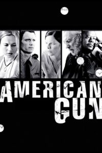 American Gun 2005 on netflix