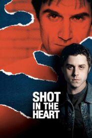 Shot in the Heart 2001 on netflix
