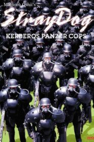 Stray Dog: Kerberos Panzer Cops 1991 on netflix