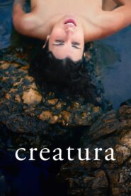 Creatura 2023 on netflix