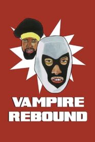 Vampire Rebound 2019 on netflix