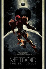Metroid: The Sky Calls 2015 on netflix