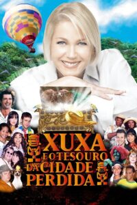 Xuxa and The Treasure of the Lost City 2004 on netflix