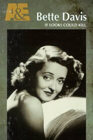 Biography: Bette Davis — If Looks Could Kill 1994 on netflix