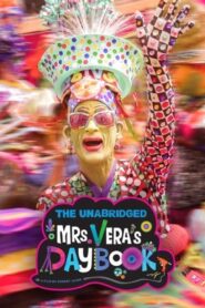 The Unabridged Mrs. Vera’s Daybook 2022 on netflix