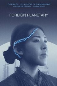 Foreign Planetary 2023 on netflix