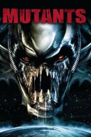 Mutants 2008 on netflix