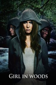 Girl in Woods 2016 on netflix