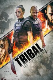 Tribal: Get Out Alive 2020 on netflix