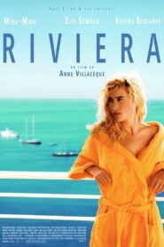 Riviera 2006 on netflix