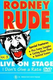 Rodney Rude – I Don’t Give a Rats Arse 1996 on netflix
