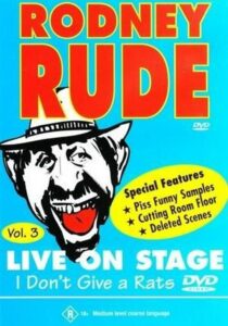 Rodney Rude – I Don’t Give a Rats Arse 1996 on netflix