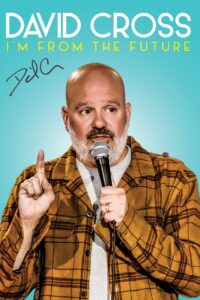 David Cross: I’m From The Future 2022 on netflix